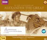 Eps #3 In The Footsteps of Alexander The Great: Across The Hindu Kush