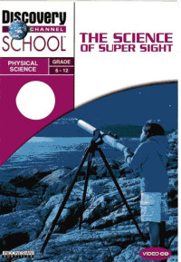 Science of Super Sight, The