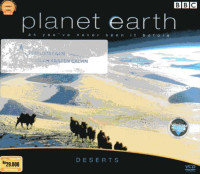 Planet Earth: Deserts