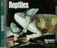 Reptiles: Discovery Channel School: Science Collections: Learning Pack