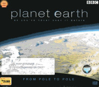 Planet Earth: From Pole to Pole