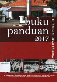 Buku Panduan 2017: Museum Sumpah Pemuda