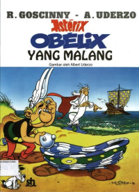 Obelix yang Malang: Kisah Petualangan Asterix