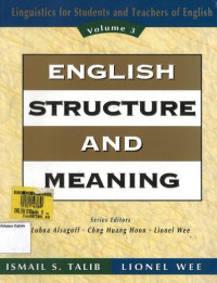 English Structure and Meaning: Linguistics for Students and Teachers of English: Volume 3