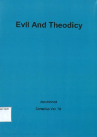 Evil and Theodicy