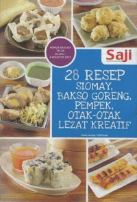 Saji: 28 Resep Siomay, Bakso Goreng, Pempek, Otak-Otak, Lezat Kreatif