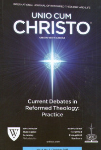 Unio Cum Christo: Unio With Christ: Vol.4, No.2/October 2018