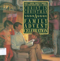 Christ In Christmas: A Family Advent Celebration