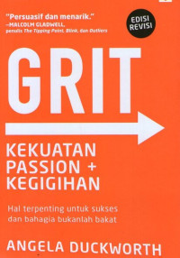 GRIT: Kekuatan Passion dan Kegigihan