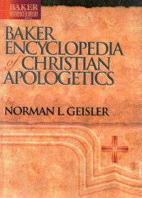 Baker Encyclopedia of Christian Apologetics