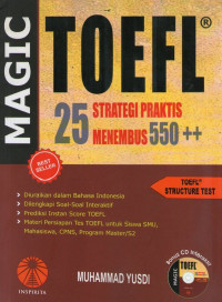 Magic Toefl: 25 Strategi Praktis Menembus 550++