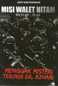 Misi Walet Hitam 09.11.05-15.45