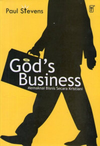 God's Business: Memaknai Bisnis Secara Kristiani