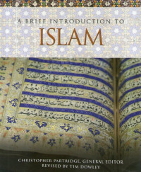 Brief Introduction to Islam, A