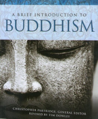 Brief Introduction to Buddhism, A