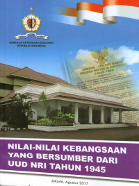 Nilai-nilai Kebangsaan yang Bersumber dari UUD NRI Tahun 1945