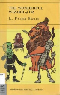 Wonderful Wizard of Oz, The: Barnes & Noble Classics