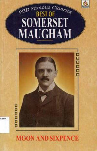 Best of Somerset Maugham: Moon and Sixpence