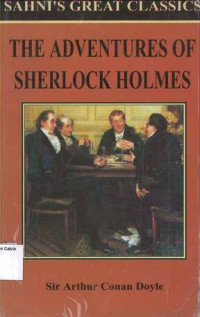 Adventures of Sherlock Holmes, The: Sahni's Great Classics