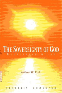 Sovereignty of God, The: Kedaulatan Allah