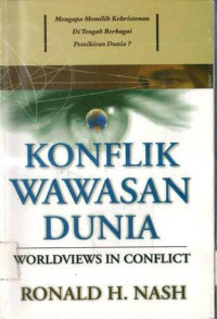 Konflik Wawasan Dunia: Worldviews in Conflict