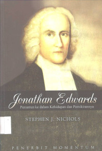 Jonathan Edwards : Penuntun ke dalam Kehidupan dan Pemikirannya