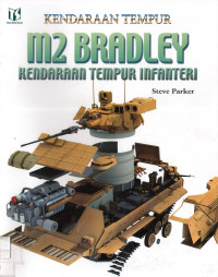 M2 Bradley Kendaraan Tempur Infanteri: Kendaraan Tempur