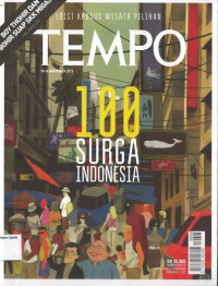 TEMPO: Edisi Khusus Wisata Pilihan: 100 Surga Indonesia