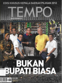 TEMPO: Bukan Bupati Biasa (10-16 Desember 2012)