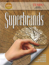 Superbrands: SEBUAH WAWASAN KE DALAM MEREK-MEREK TERKUAT INDONESIA