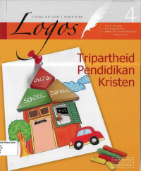 Buletin Logos 4-2007: Tripartheid Pendidikan Kristen