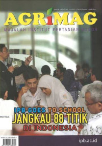 Agrimag Tahun 5 Edisi no. 16/2015: Malajah Institut Pertanian Bogor