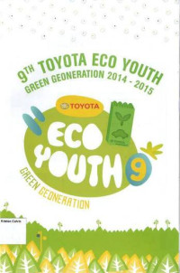 9th Toyota Eco Youth: Green Geoneration 2014-2015