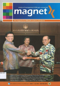 Magnet Edisi 7- Juni 2014- MM FEB UGM: Master of Management UGM Gets Connected