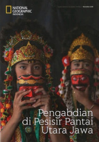 November 2018: Sisipan National Geographic Indonesia