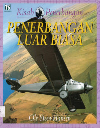 Penerbangan Luar Biasa: Kisah Penerbangan