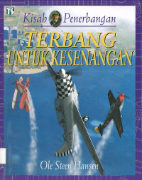 Terbang untuk Kesenangan: Kisah Penerbangan