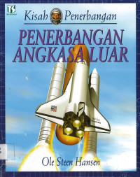 Penerbangan Angkasa Luar: Kisah Penerbangan