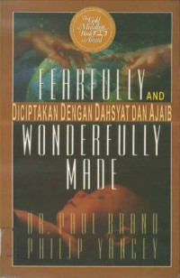 Diciptakan dengan Dahsyat dan Ajaib: Fearfully and Wonderfully Made