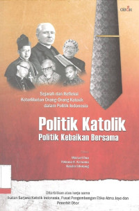 Politik Katolik: Politik Kebaikan Bersama